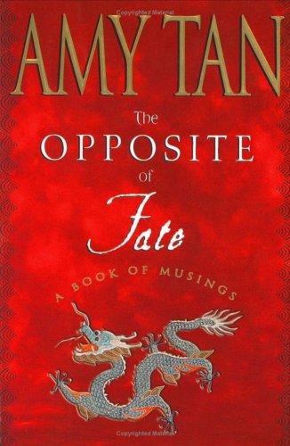 Amy Tan, The Opposite of Fate 표지